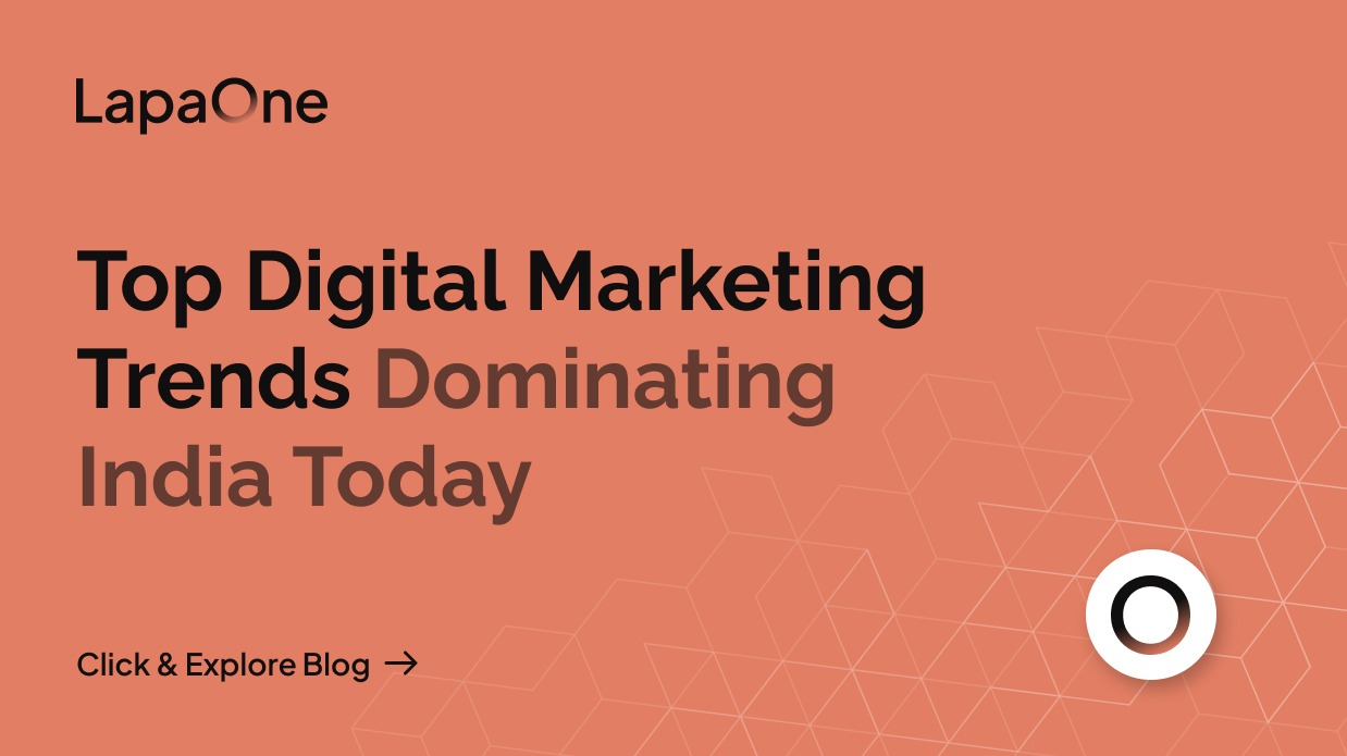 Top Digital Marketing Trends Dominating India Today