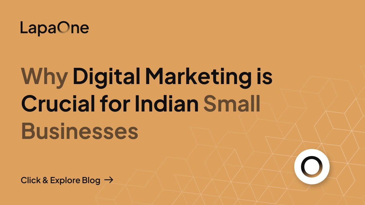 Why Digital Marketing is Crucial for Indian Small Businesses