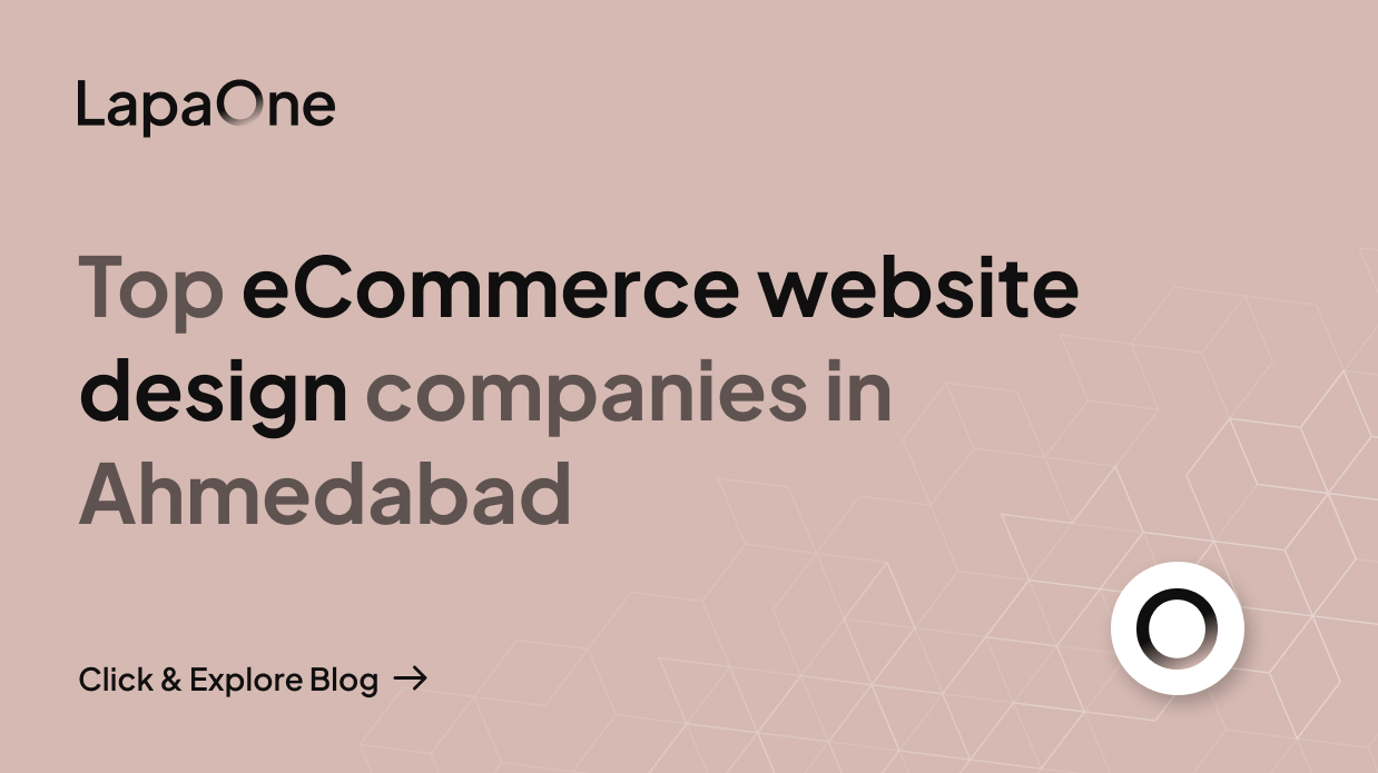 Top eCommerce website design companies in Ahmedabad