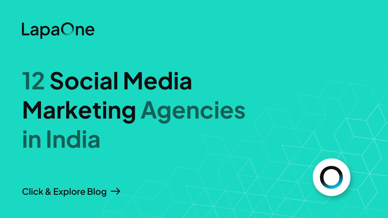 12 Social Media Marketing Agencies in India