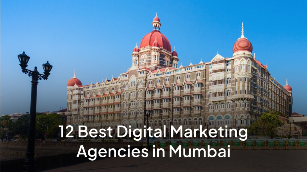 Best Digital Marketing Agencies in Mumbai
