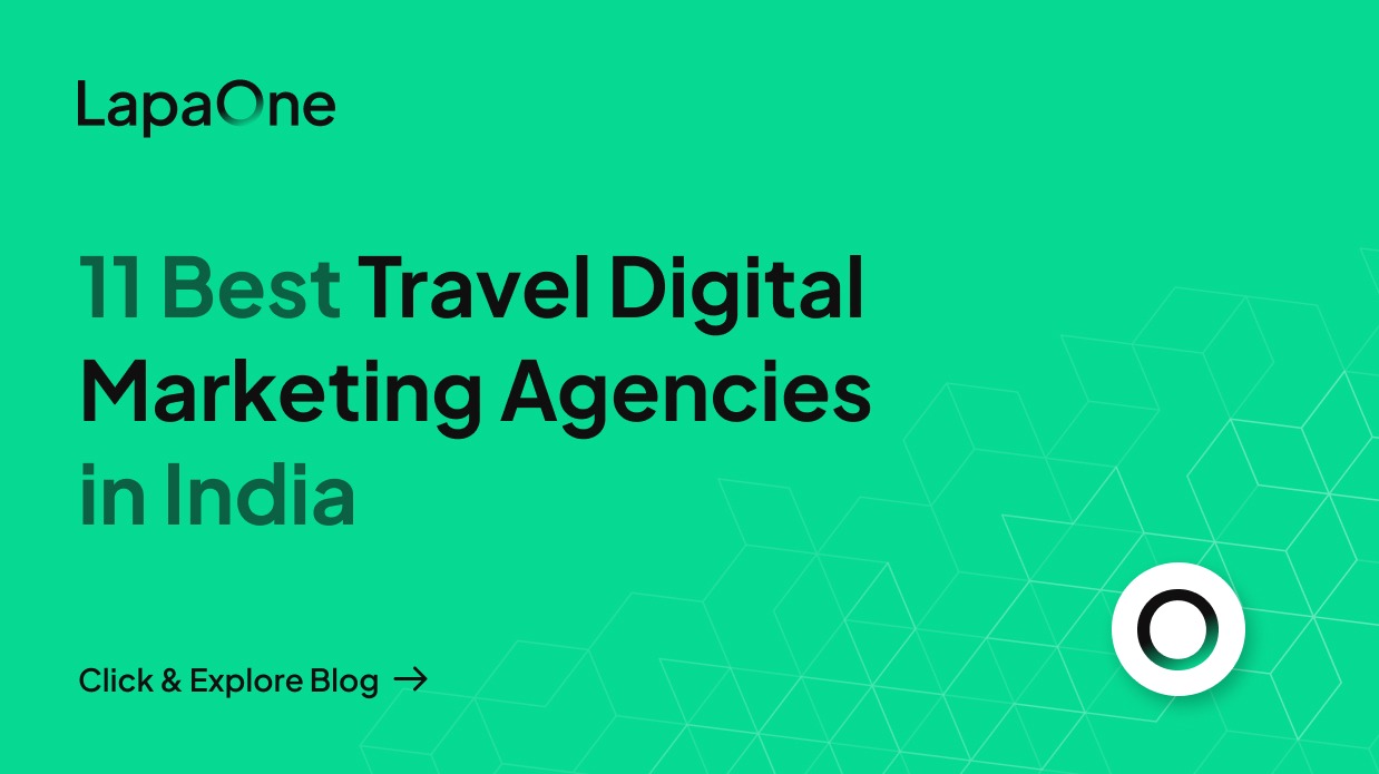 11 Best Travel Digital Marketing Agencies in India