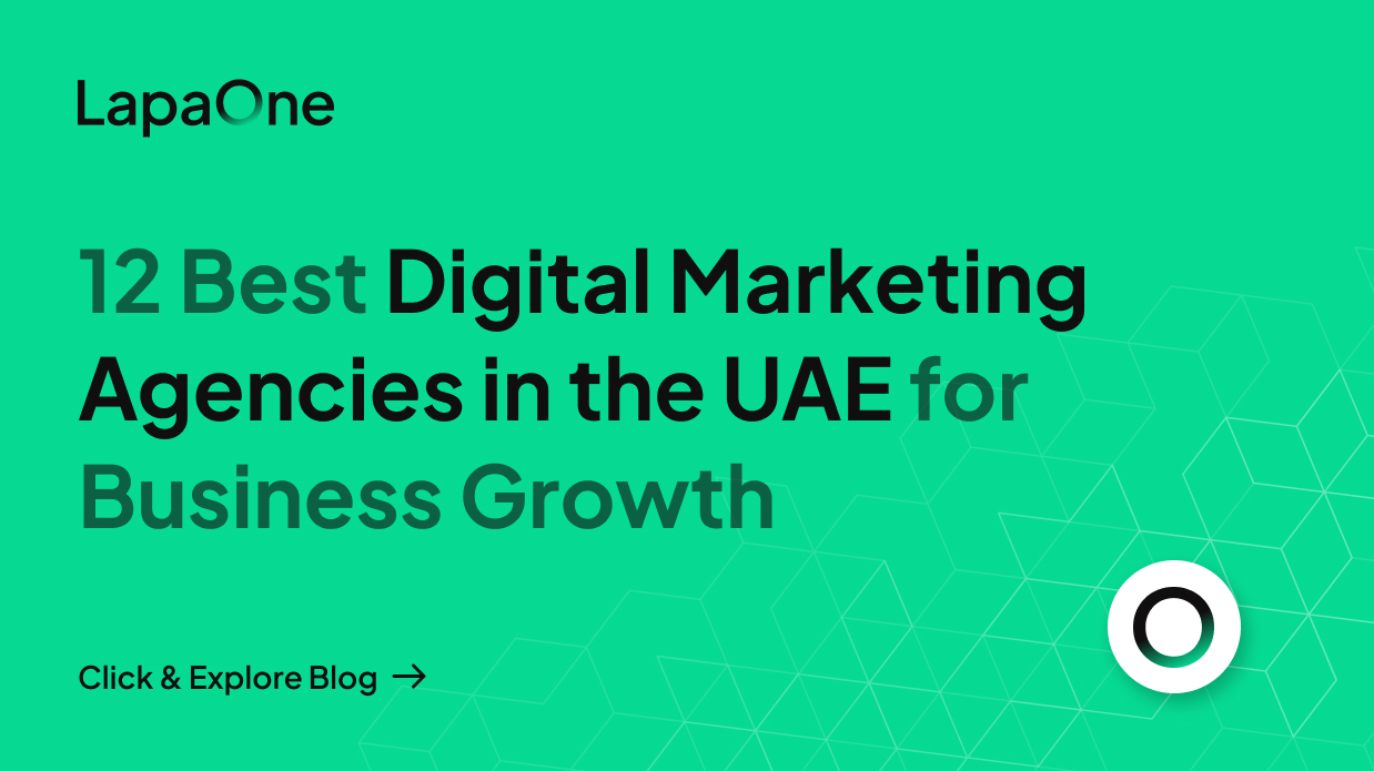 12 Best Digital Marketing Agencies in the UAE for Business Growth