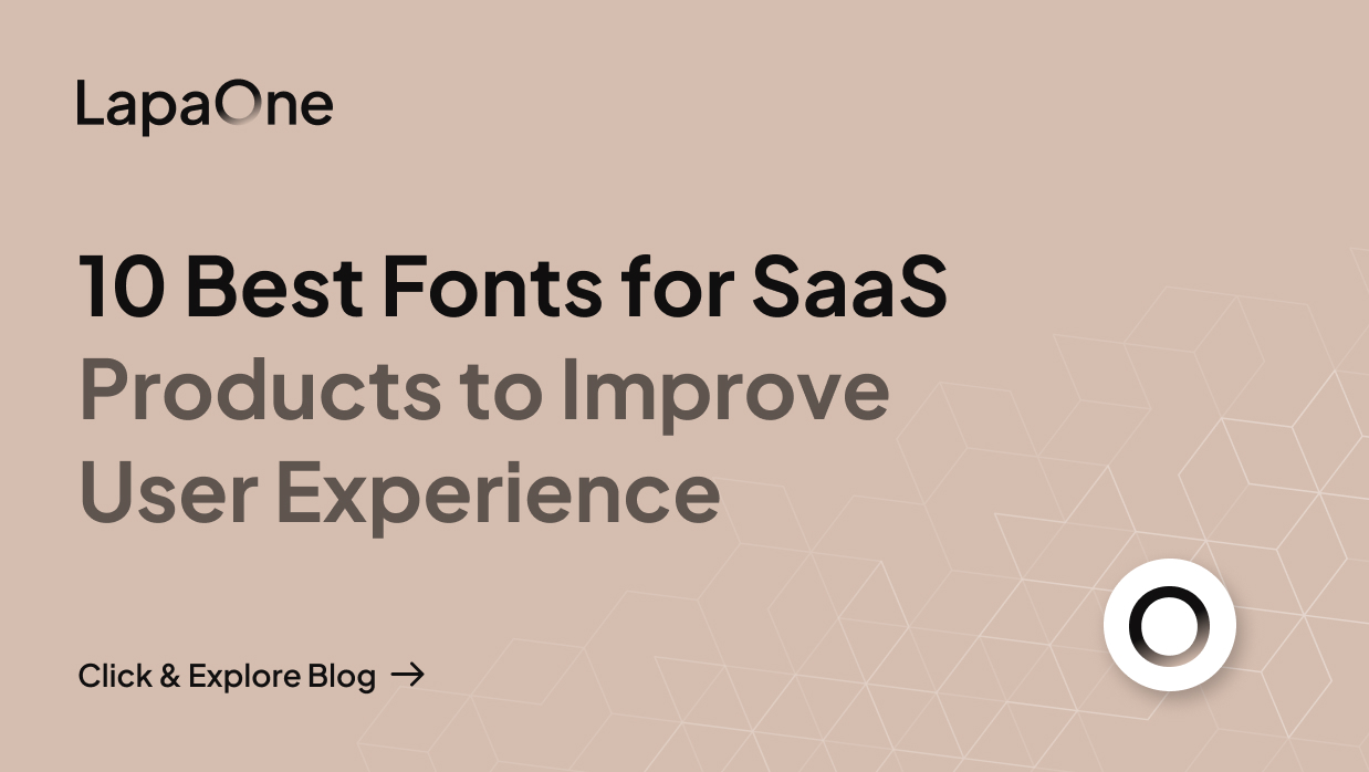 10 Best Fonts for SaaS Products to Improve User Experience