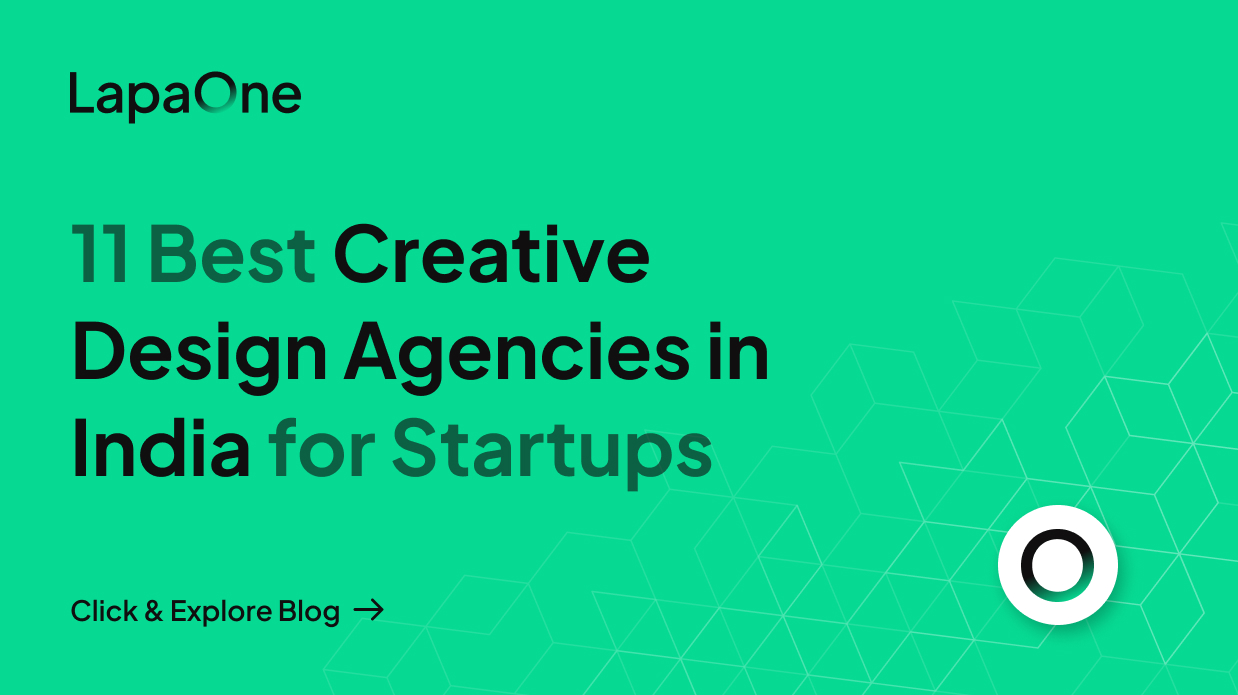 11 Best Creative Design Agencies in India for Startups