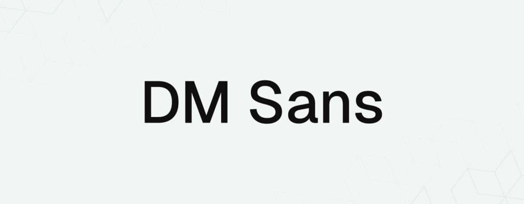 DM Sans