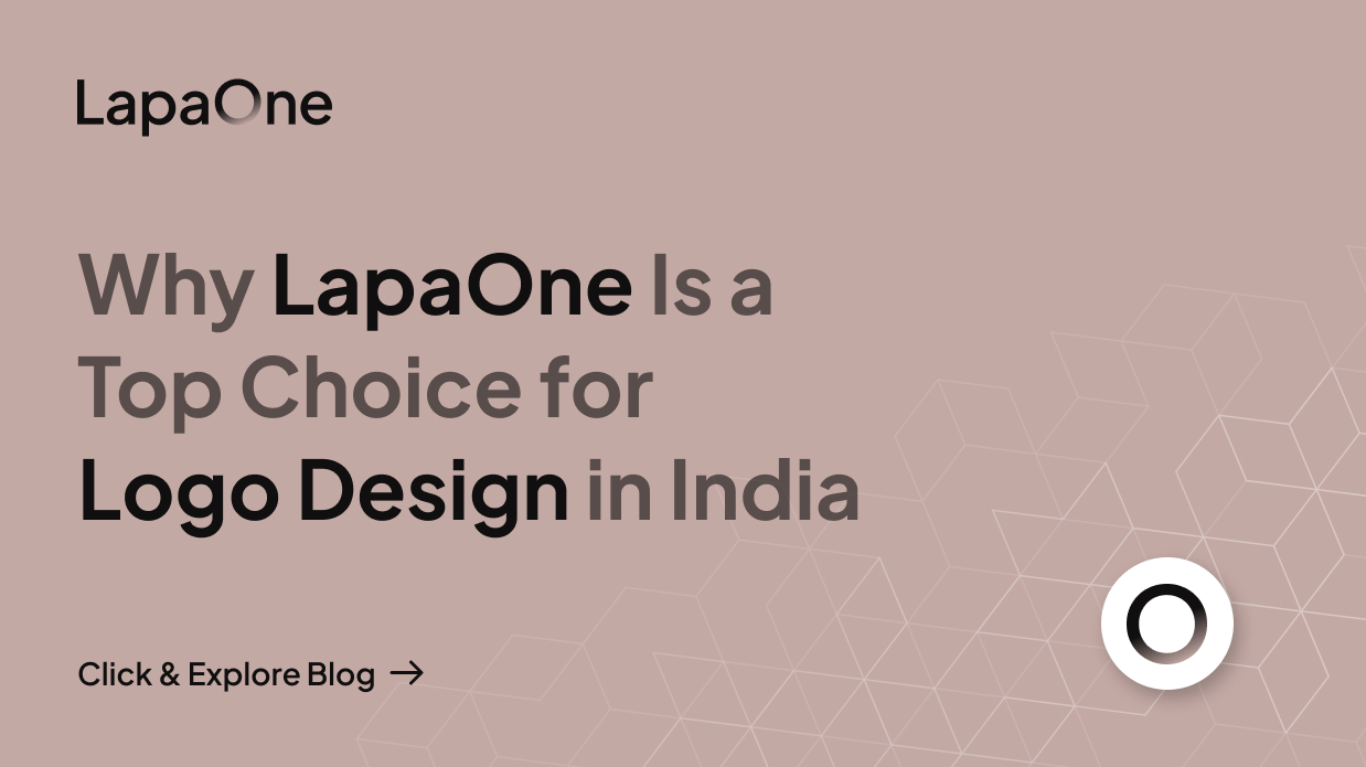 Why LapaOne Is a Top Choice for Logo Design in India