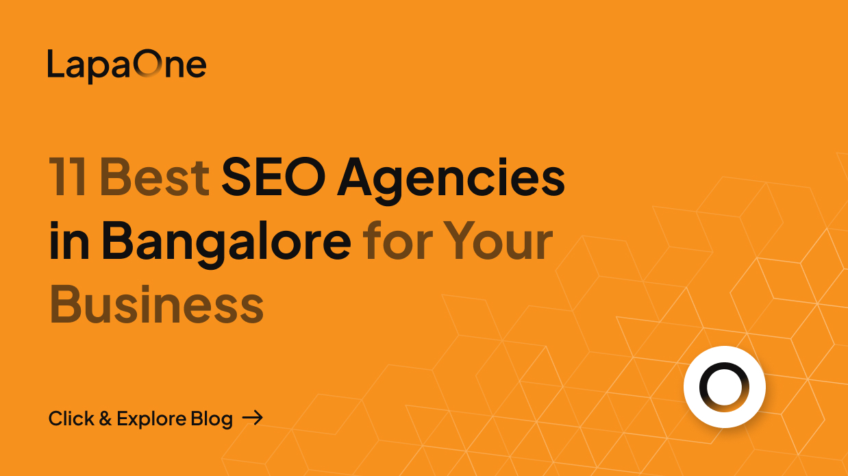 11 Best SEO Agencies in Bangalore for Your Business