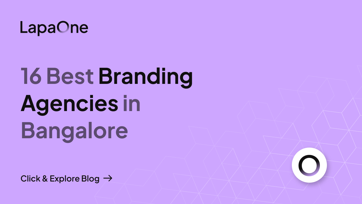 16 Best Branding Agencies in Bangalore