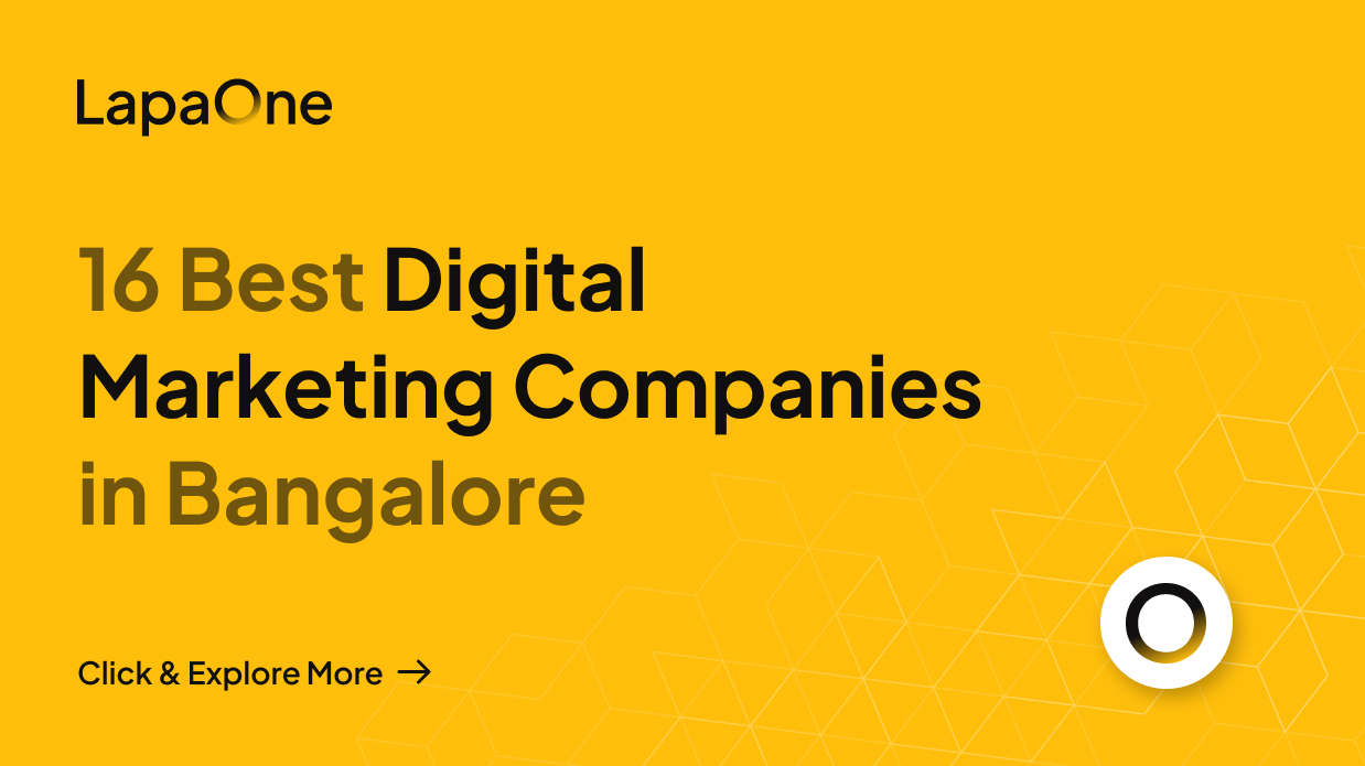 16 Best Digital Marketing Companies in Bangalore