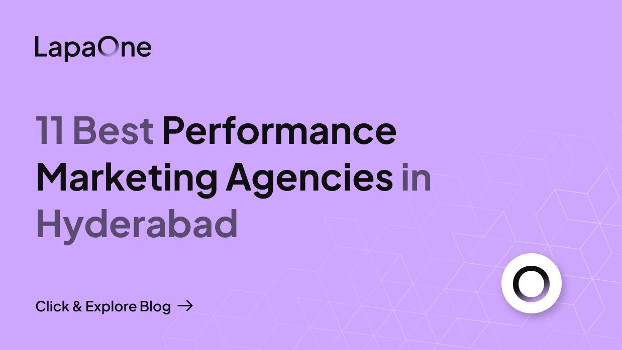 11 Best Performance Marketing Agencies in Hyderabad