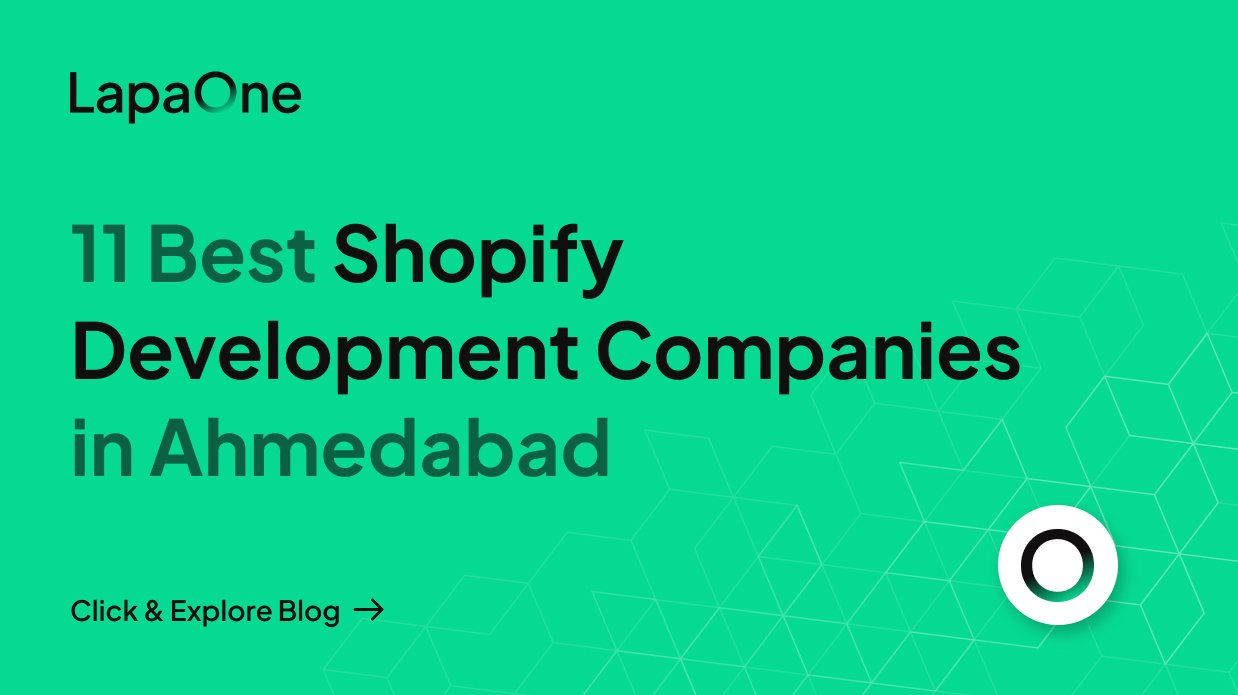 11 Best Shopify Development Companies in Ahmedabad